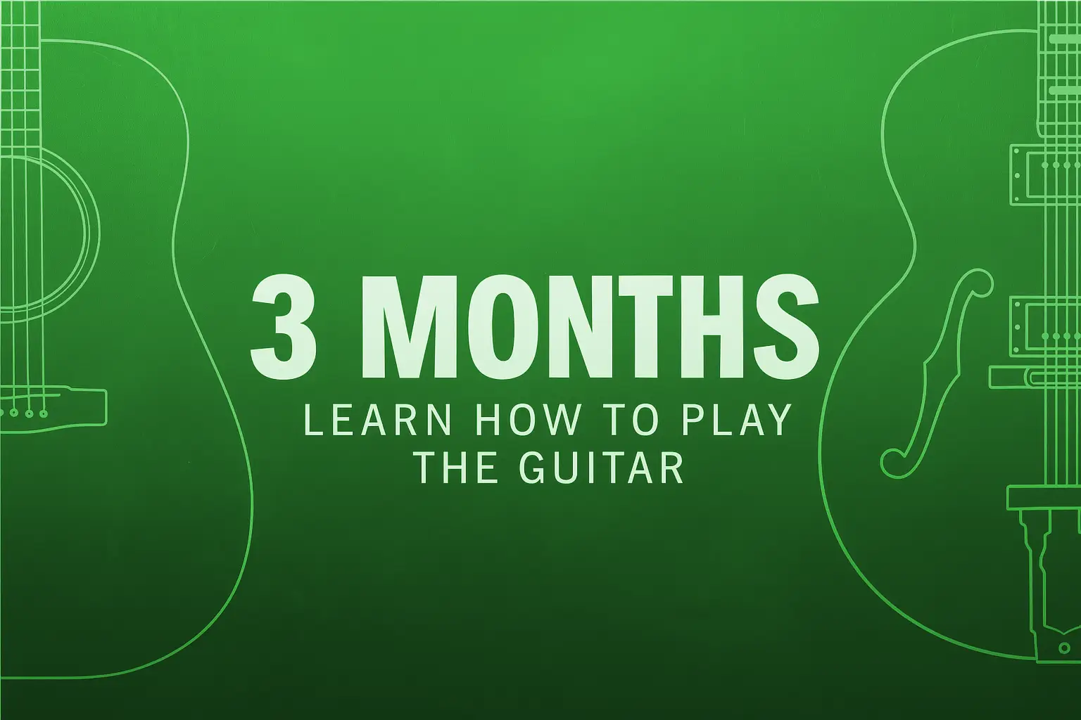 How Long Does It Take To Learn Guitar?